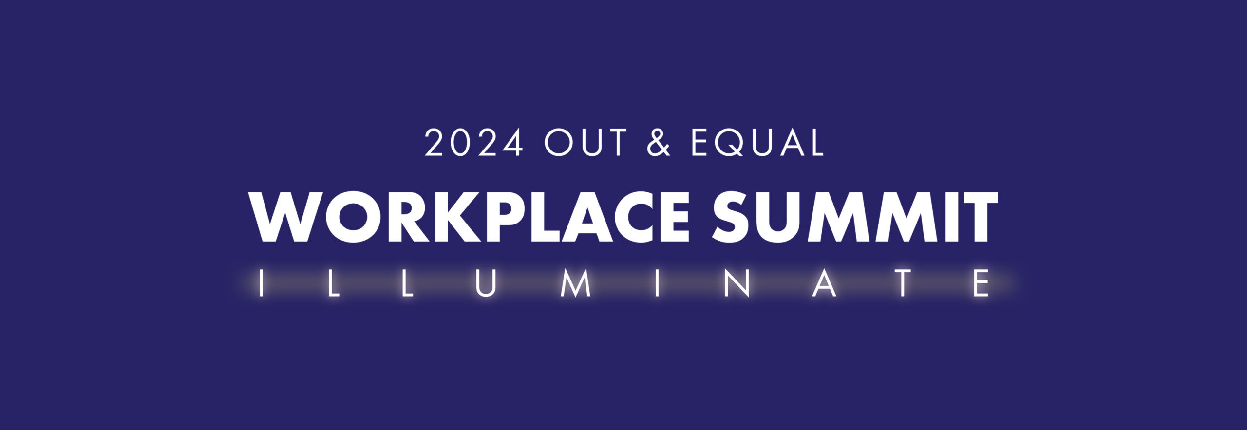 2024 Out & Equal Workplace Summit Out & Equal
